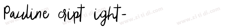 Pauline Script Light字体转换
